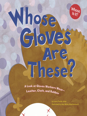 cover image of Whose Gloves Are These?